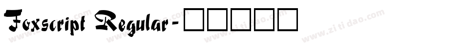 Foxscript Regular字体转换